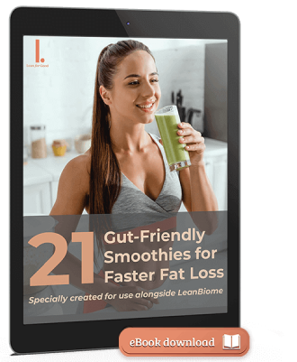 LeanBiome bonus eBook with 21 gut friendly smoothie recipes to support digestion and weight goals